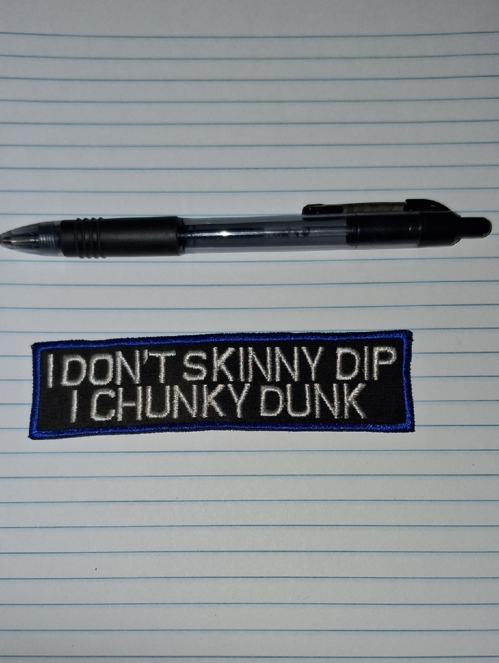 I DON'T SKINNY DIP I..Embroided Patch